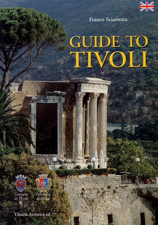 Guide to Tivoli. First Encounter with Tivoli, Tivoli, Tiburis Artistica, 2005