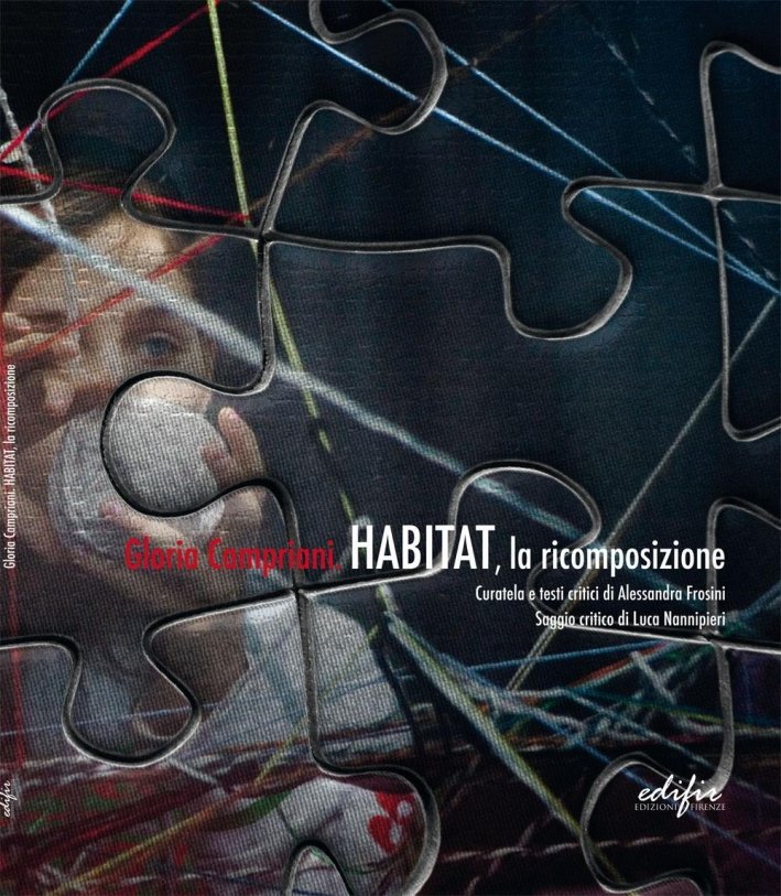 Habitat, la ricomposizione, Firenze, Edifir, 2016