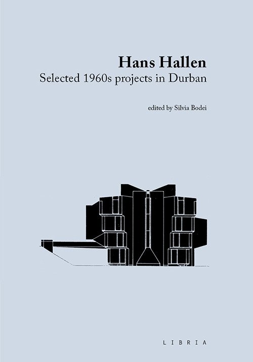 Hans Hallen. Selected 1960s projects in Durban | Immagine principale