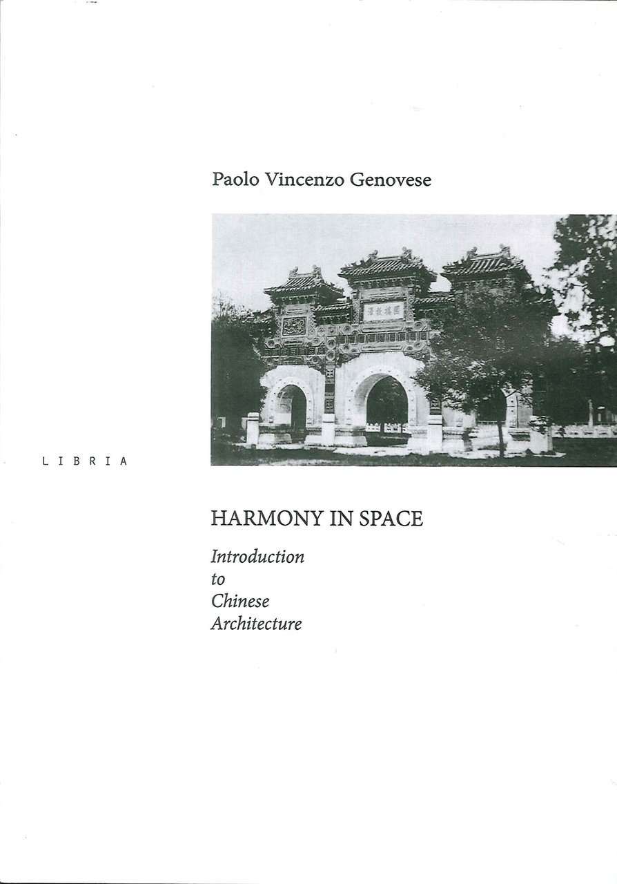 Harmony in Space. Introduction to Chinese Architecture | Immagine principale