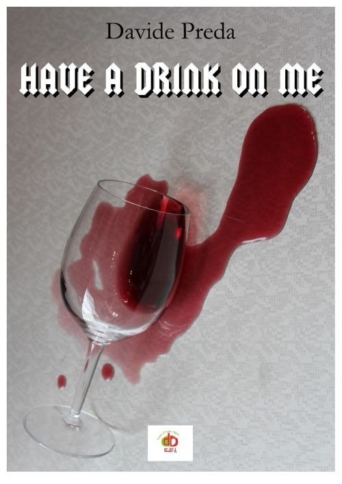 Have a drink on me | Immagine principale