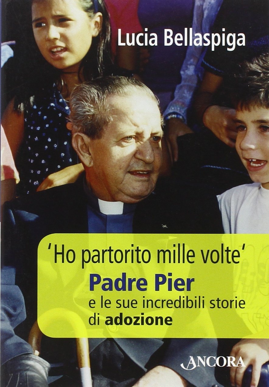 «Ho partorito mille volte». Padre Pier e le sue incredibili …