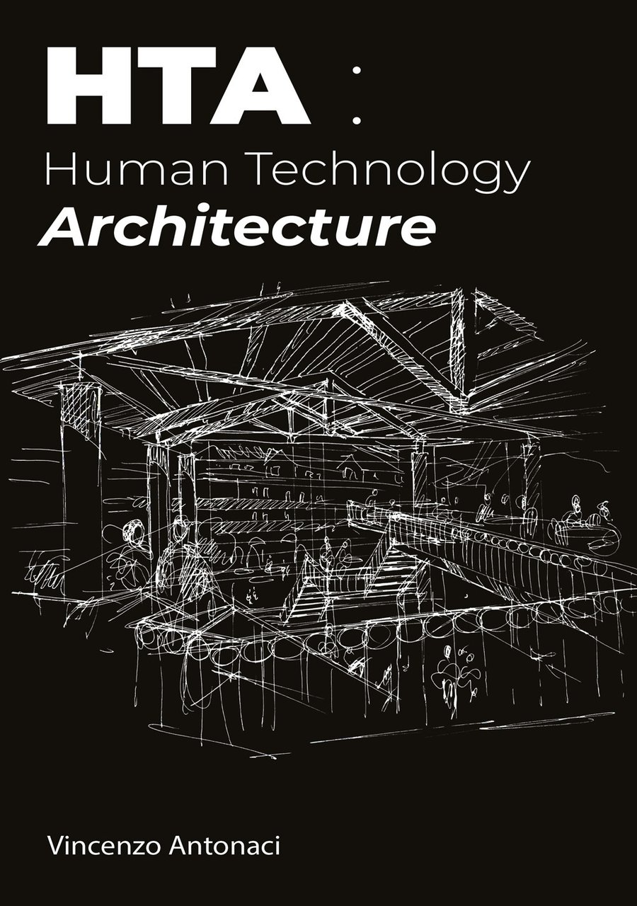HTA: Human Technology Architecture