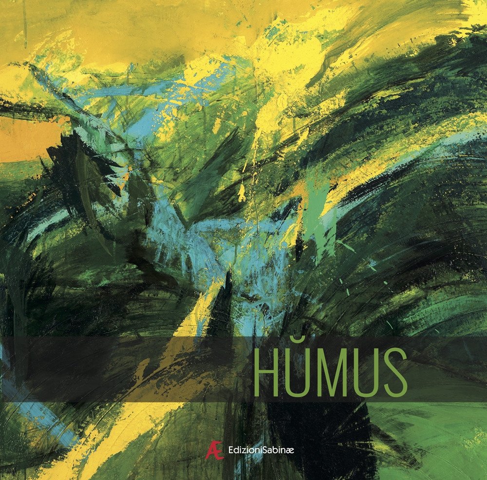 Humus, Roma, Edizioni Sabinae, 2022