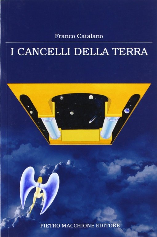 I cancelli della terra, Varese, Macchione Editore, 2010