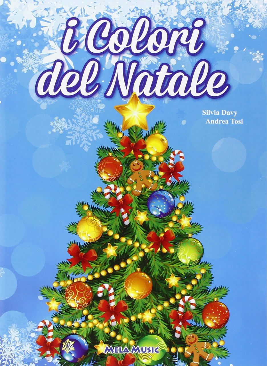 I colori del Natale. Libro con CD Audio