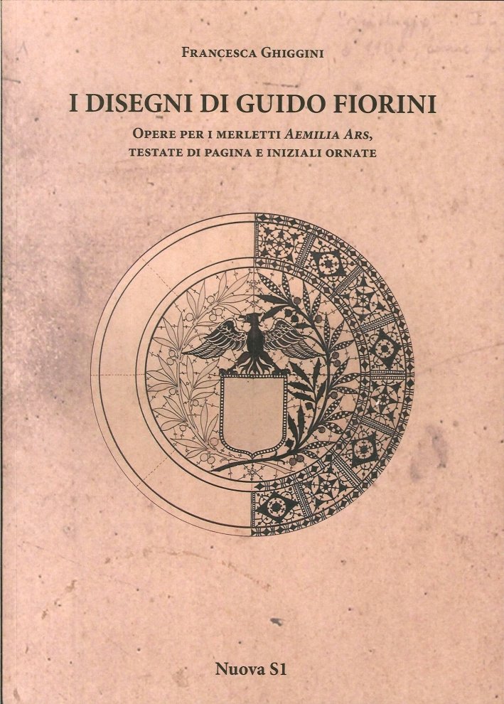 I Disegni di Guido Fiorini. Opere per Merletti di Aemilia …