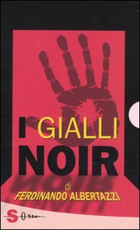 I gialli noir, Torino, Edizioni Sonda, 2010 | Immagine principale