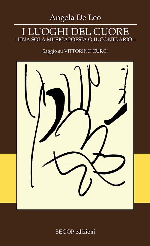 I luoghi dei cuore. Una sola musicapoesia o il contrario. …