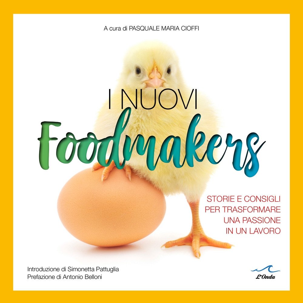 I Nuovi Foodmakers, Milano, L'Onda, 2020