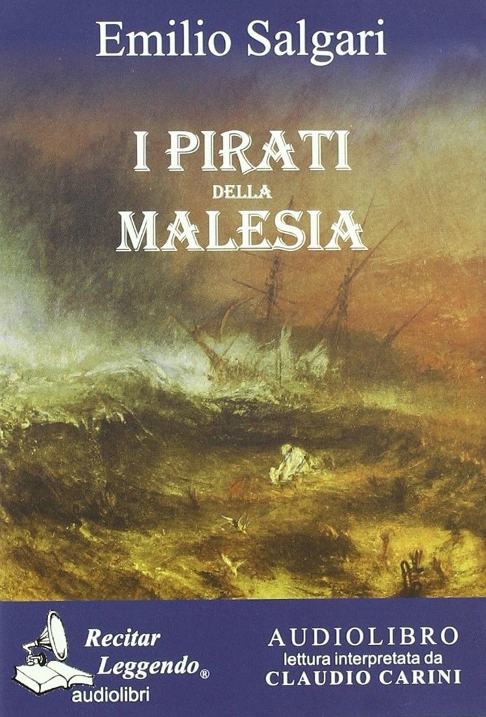 I Pirati della Malesia. Audiolibro. CD Audio Formato Mp3