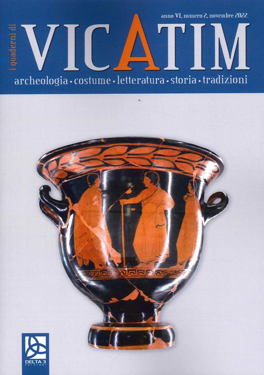 I quaderni di Vicatim. Anno VI. Nr.2. Novembre 2022. Archeologia, … | Immagine principale