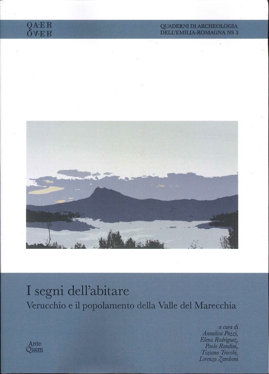 I Segni dell'Abitare. Verucchio e il Popolamento della Valle del Marecchia