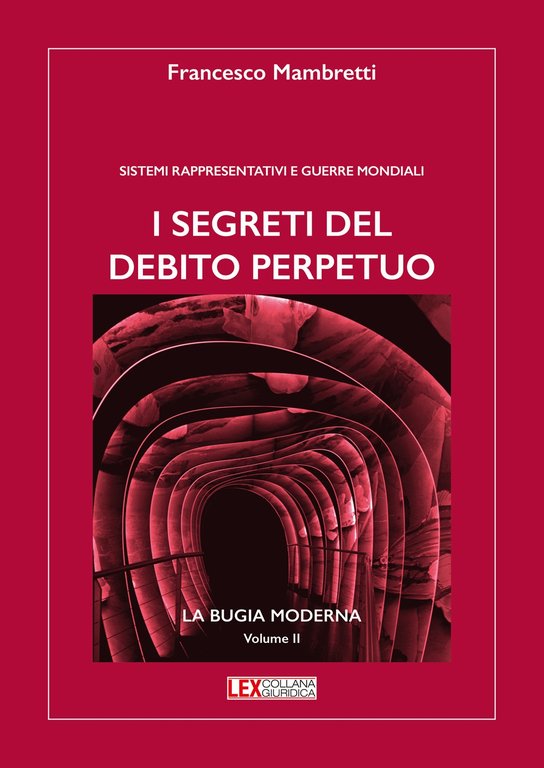 I segreti del debito. Sistemi rappresentativi e guerre monetarie | Immagine Gallery 2