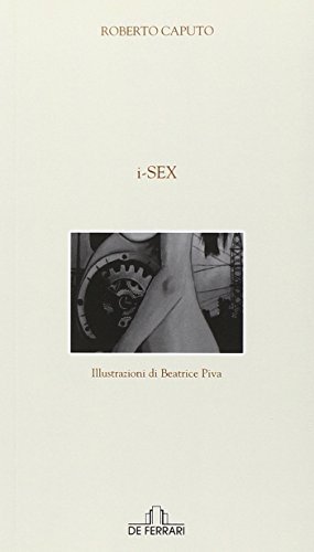 I-Sex, Genova, De Ferrari Editore, 2011