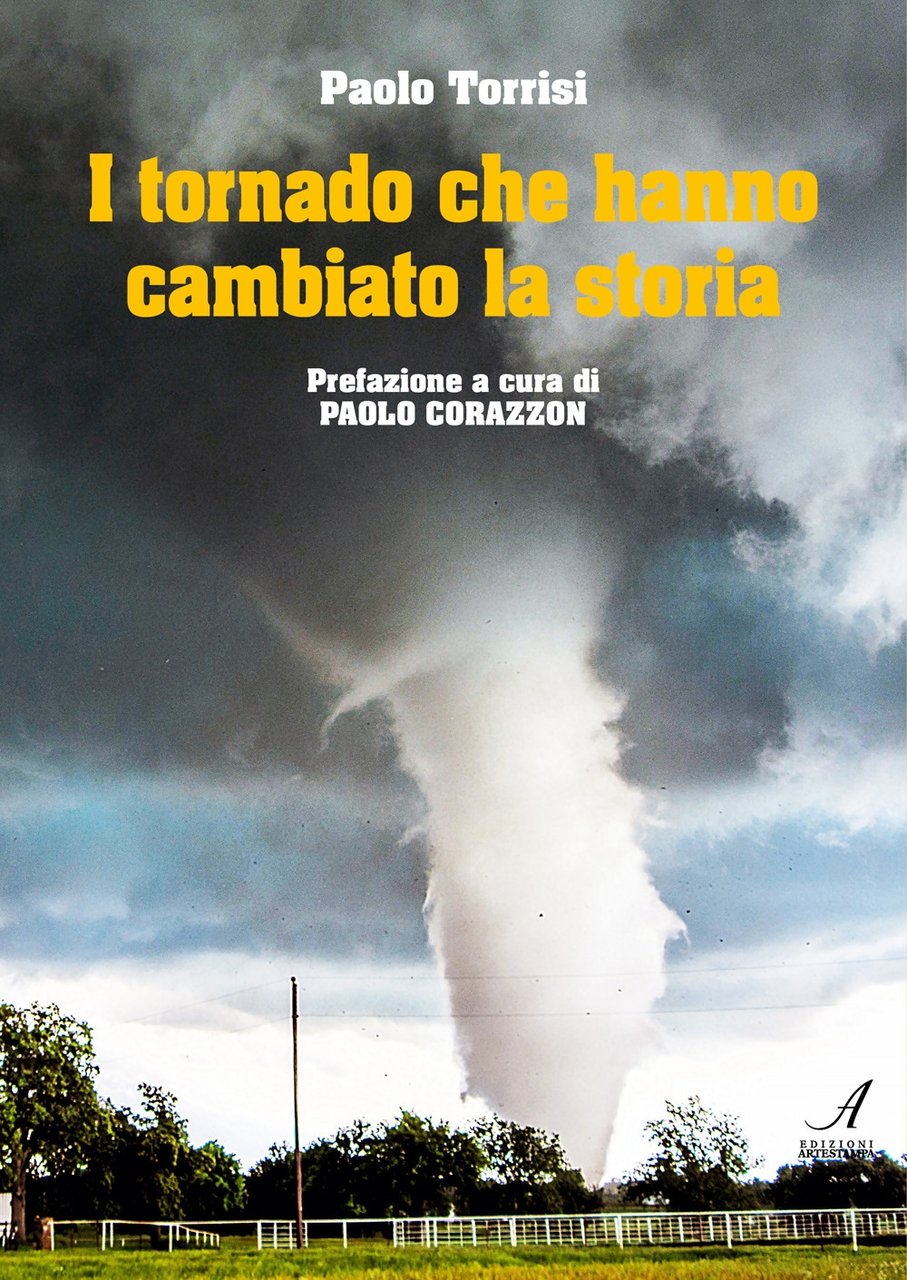 I tornado che hanno cambiato la storia | Immagine principale