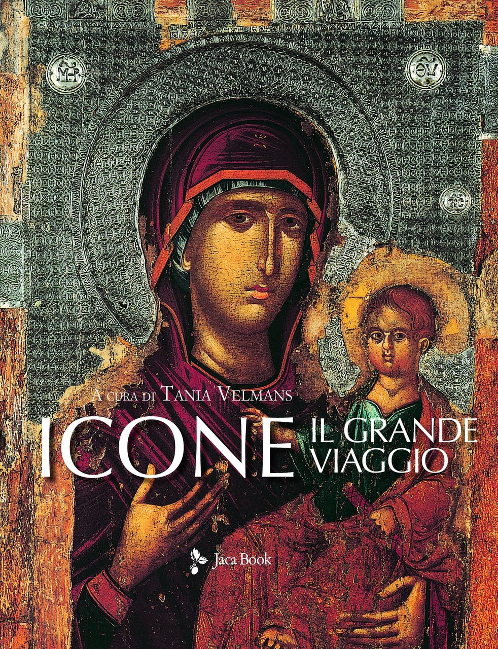 Icone. Il grande viaggio, Milano, Jaca Book, 2021