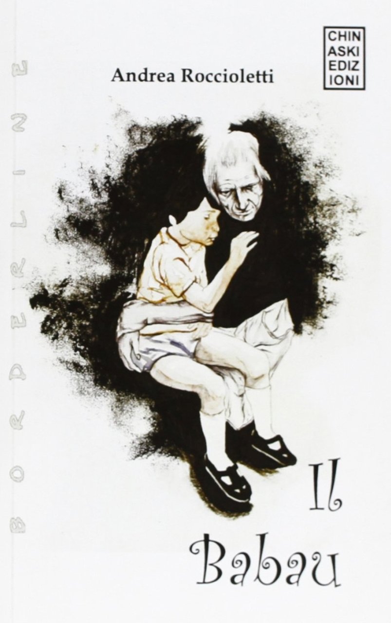 Il babau, Genova, Chinaski Edizioni, 2010