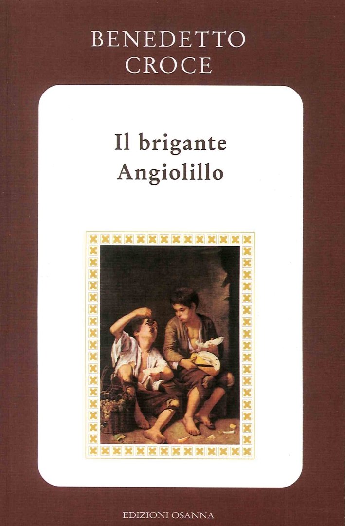 Il Brigante Angiolillo, Venosa, Osanna Edizioni, 1986