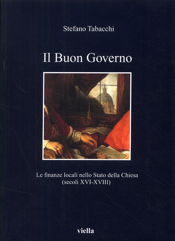 Il Buon Governo. Le finanze locali nello Stato della Chiesa … | Immagine principale