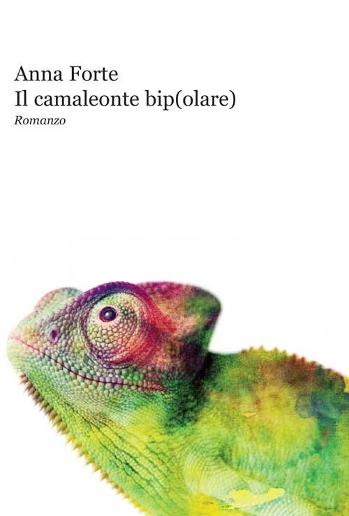 Il camaleonte bip(olare), Roma, Progetto Cultura, 2021