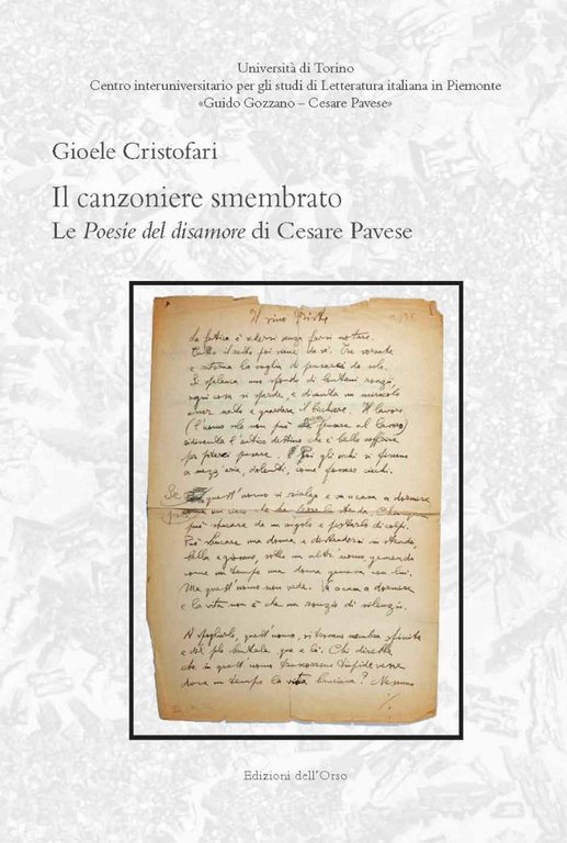 Il canzoniere smembrato. Le poesie del disamore di Cesare Pavese
