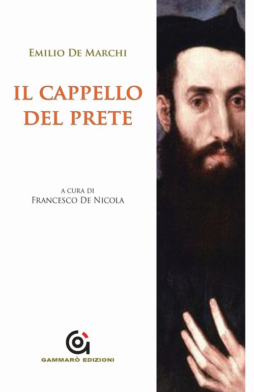 Il Cappello del Prete, Sestri Levante, Gammarò Editori, 2015