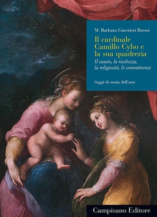 Il cardinale Camillo Cybo e la sua quadreria. Il casato, … | Immagine Gallery 2