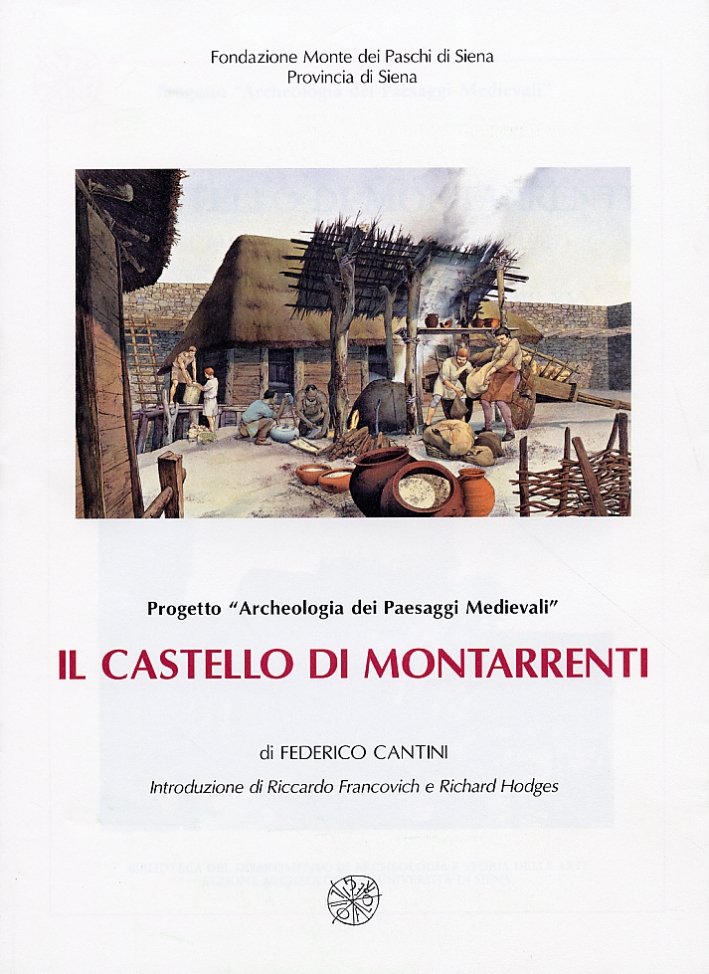 Il castello di Montarrenti. Lo scavo archeologico (1982-1987). Per la … | Immagine principale