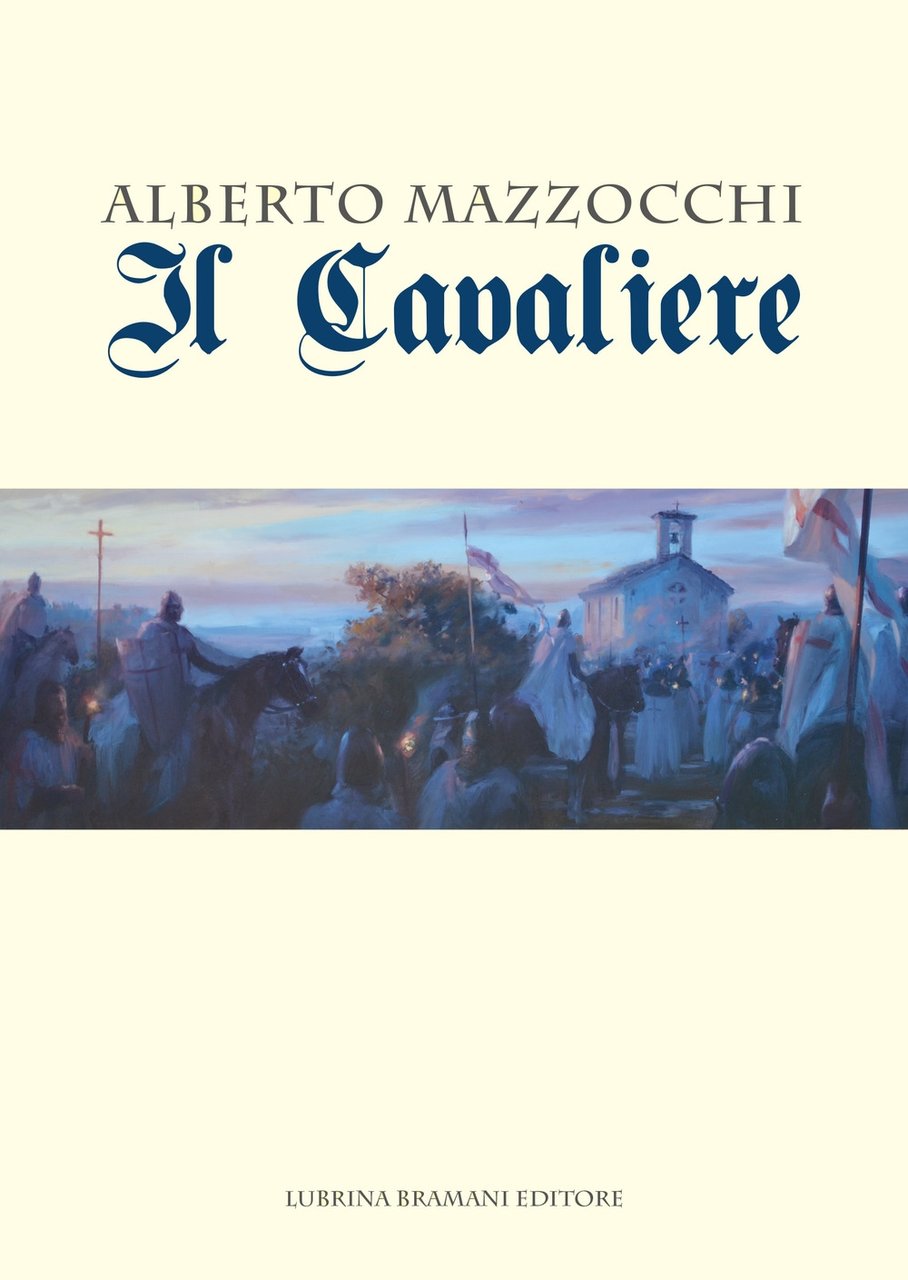 Il Cavaliere., Bergamo, Lubrina Editore, 2018
