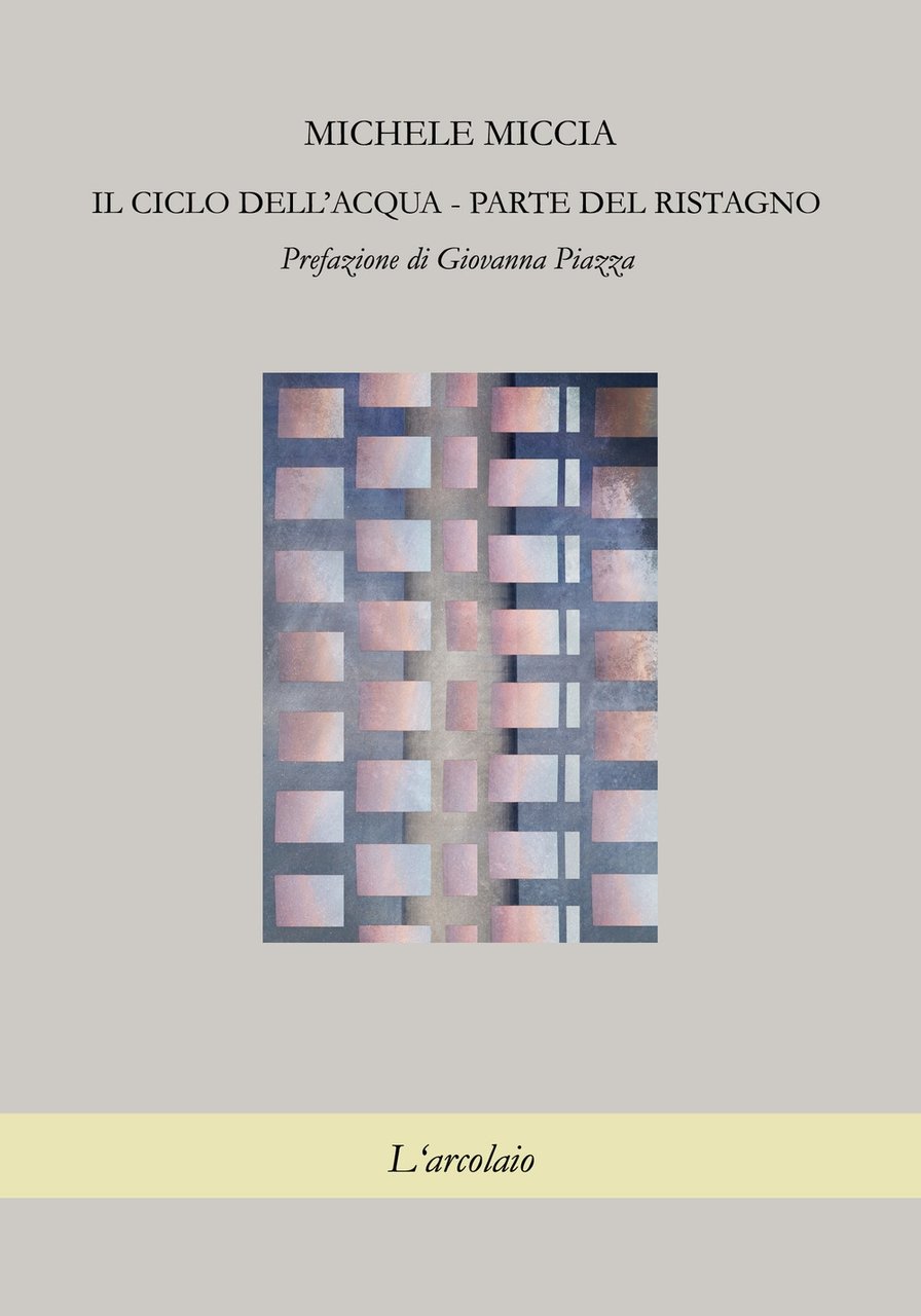 Il Ciclo Dell'Acqua. Parte del Ristagno