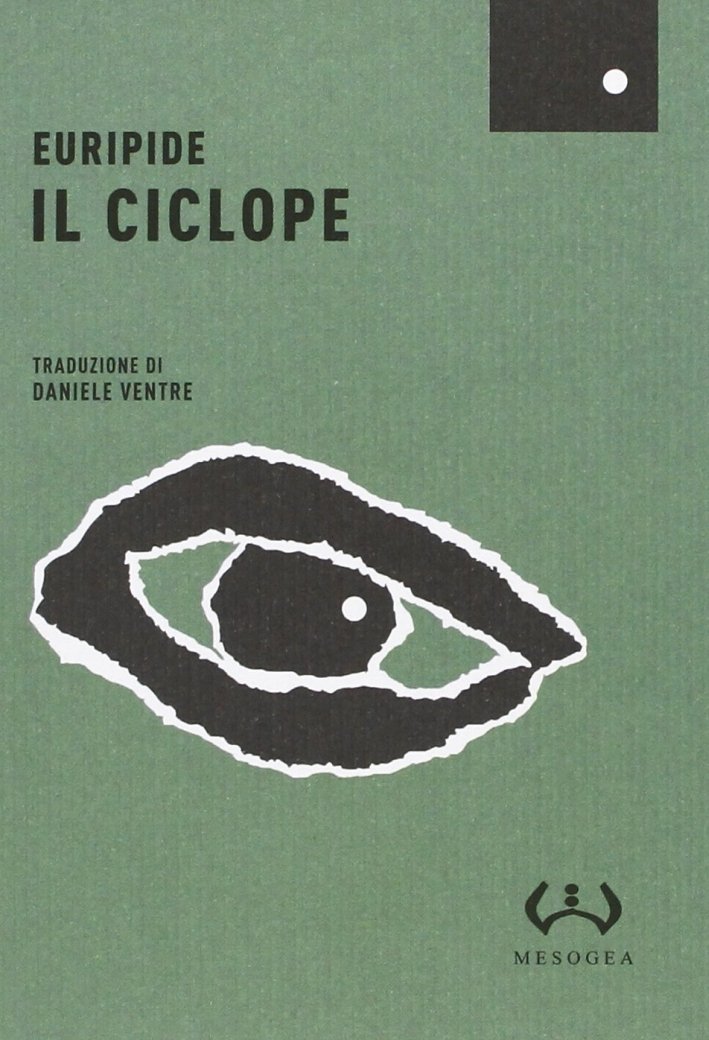 Il ciclope, Messina, Mesogea - Gruppo Editoriale GEM, 2013 | Immagine principale