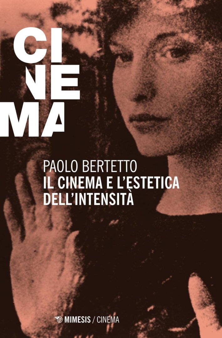Il Cinema e l'Estetica dell'Intensità | Immagine principale