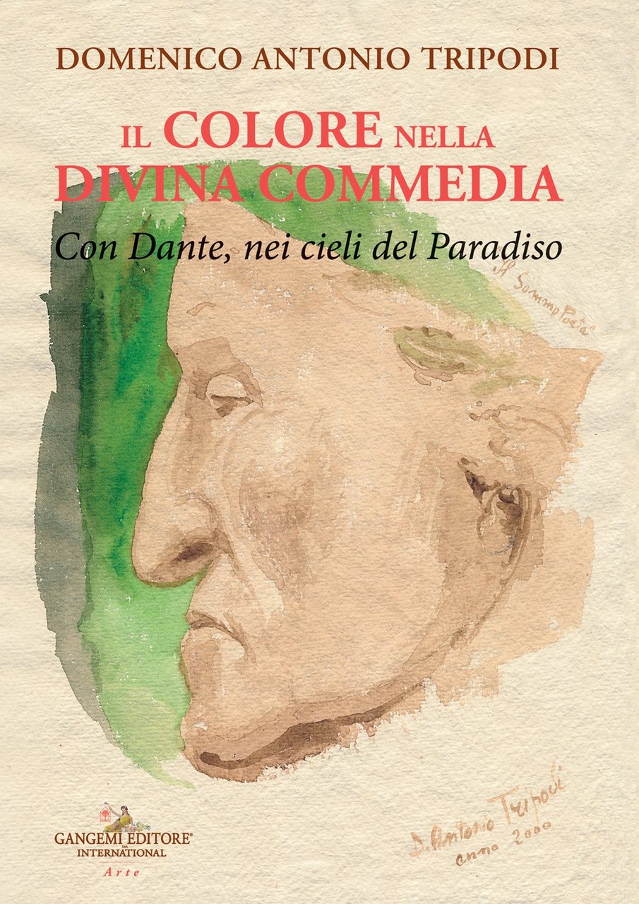 Il colore nella Divina commedia. Con Dante, nei cieli del …