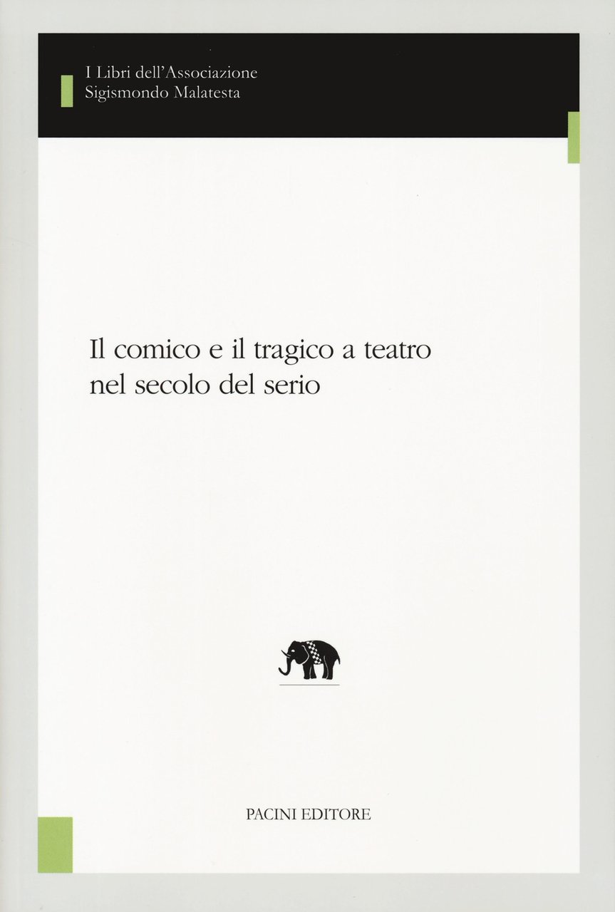 Il comico e il tragico a teatro nel secolo del … | Immagine principale