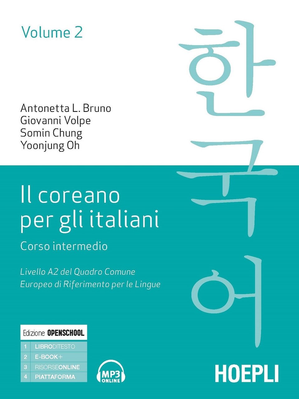 Il coreano per italiani. Corso intermedio. Livello A2 del quadro …