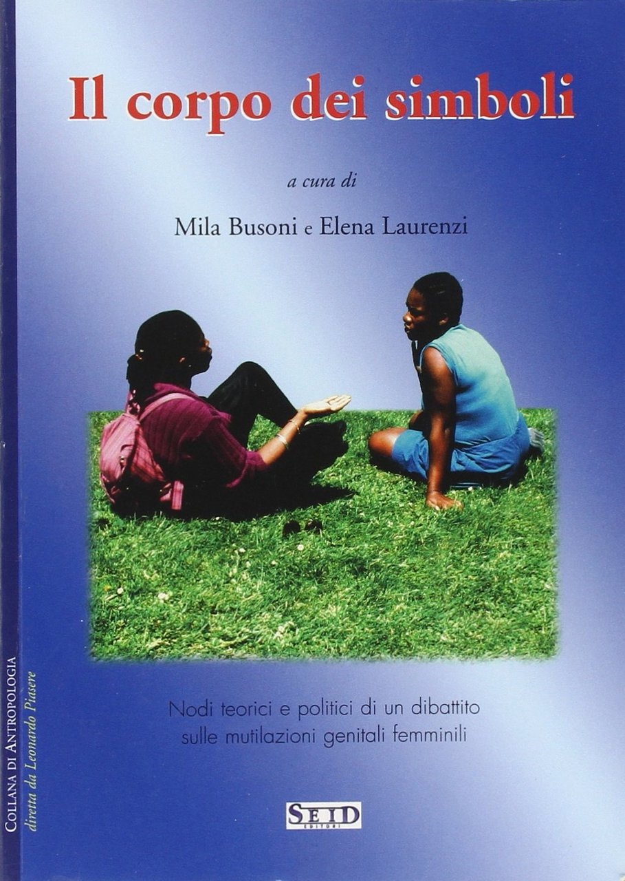 Il corpo dei simboli. Nodi teorici e politici di un …
