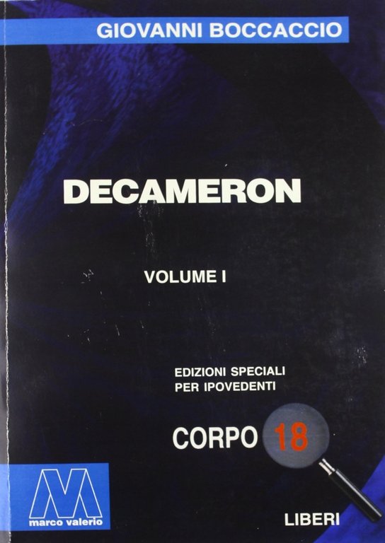 Il Decameron. [Ed. per Ipovedenti], Cercenasco, Marco Valerio, 2001