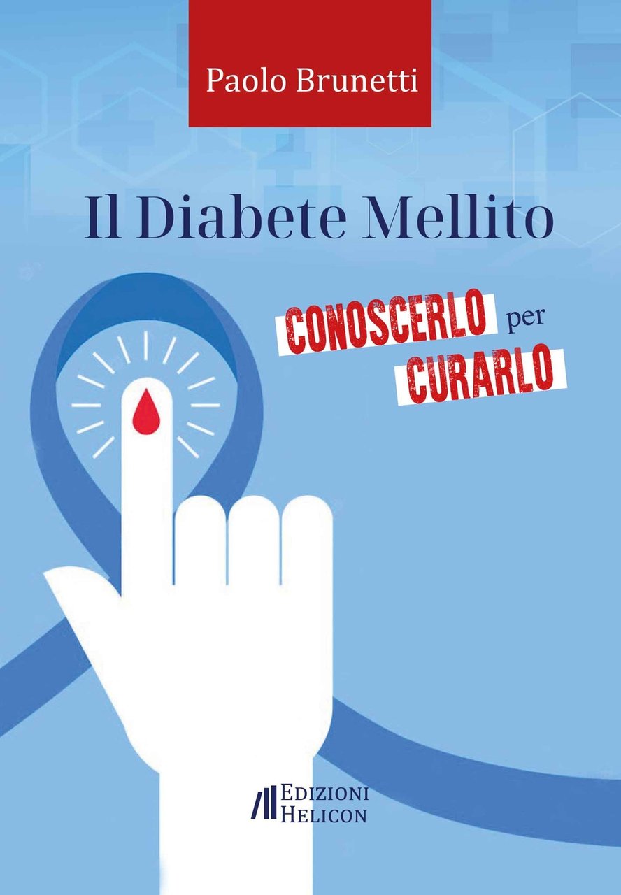 Il diabete mellito. Conoscerlo per curarlo | Immagine principale