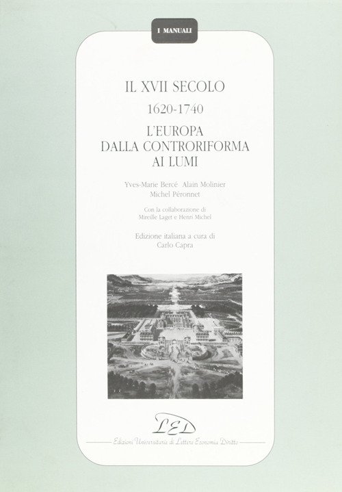 Il Diciassettesimo secolo (1620-1740). L'Europa dalla Controriforma ai Lumi, Milano, … | Immagine principale