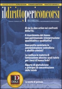 Il diritto per i concorsi (2010). Vol. 1, Roma, Ildirittopericoncorsi.it, …
