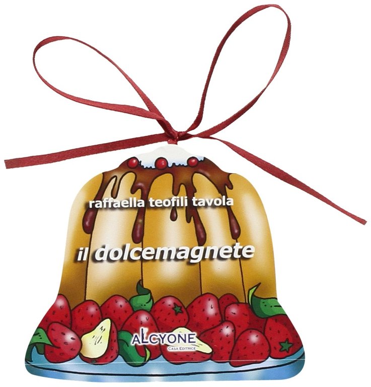 Il dolcemagnete, Roma, Alcyone, 2009