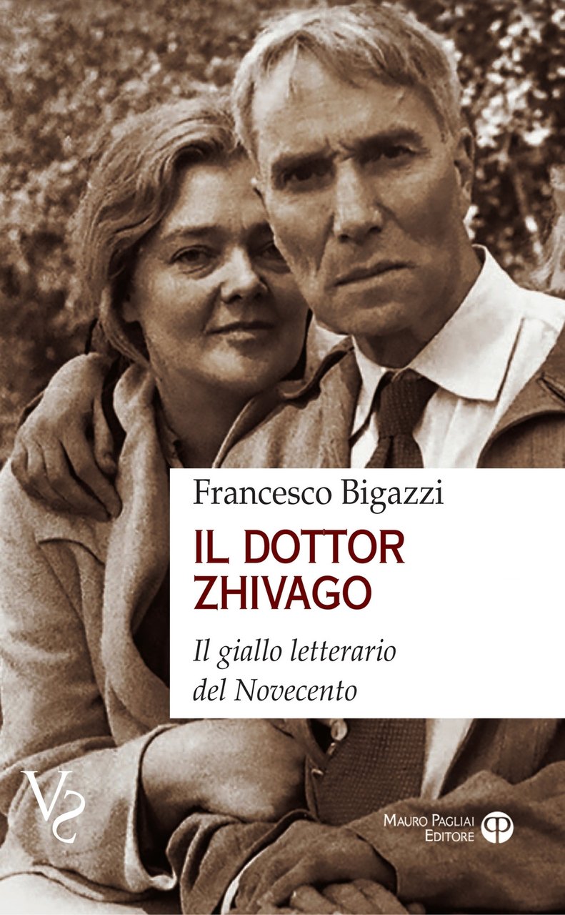 Il dotto Zhivago. Il giallo letterario del Novecento, Firenze, Mauro …
