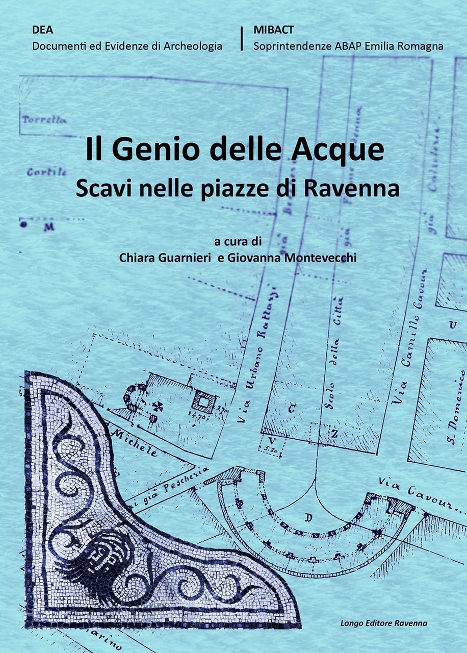 Il genio delle acque. Scavi nelle piazze di Ravenna | Immagine principale