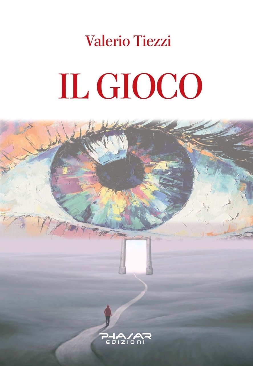 Il gioco, Firenze, Phasar Edizioni, 2022