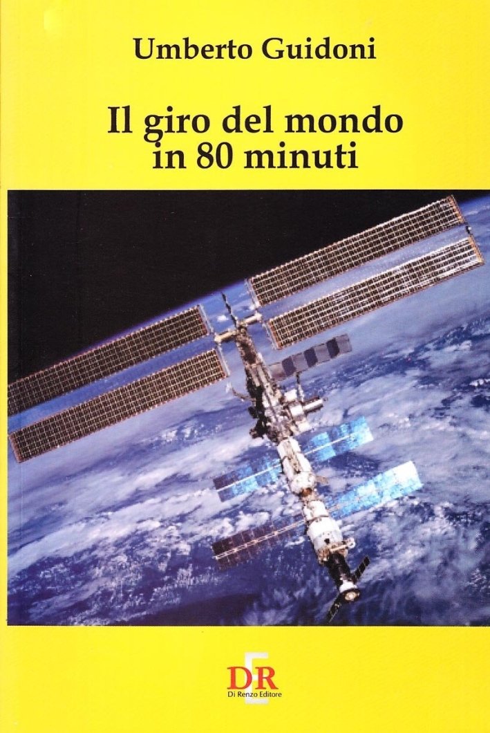 Il Giro del Mondo in 80 Minuti, Roma, Di Renzo, …