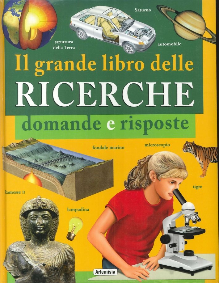 Il Grande Libro delle Ricerche. Domande e Risposte, Genova, Artemisia …