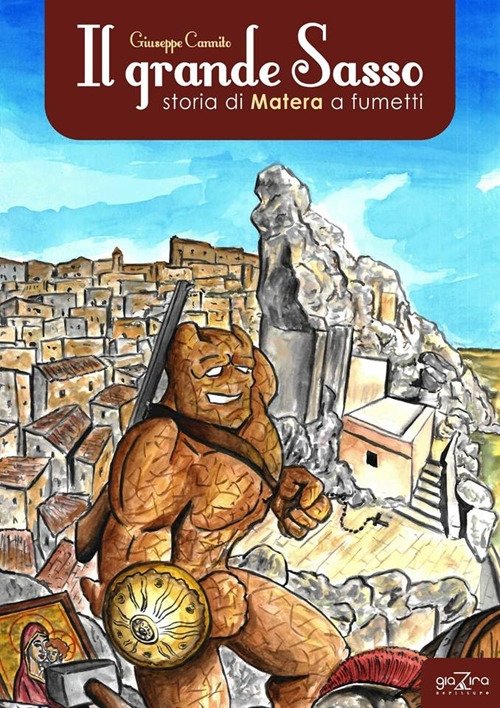 Il grande Sasso. Storia di Matera a fumetti | Immagine principale