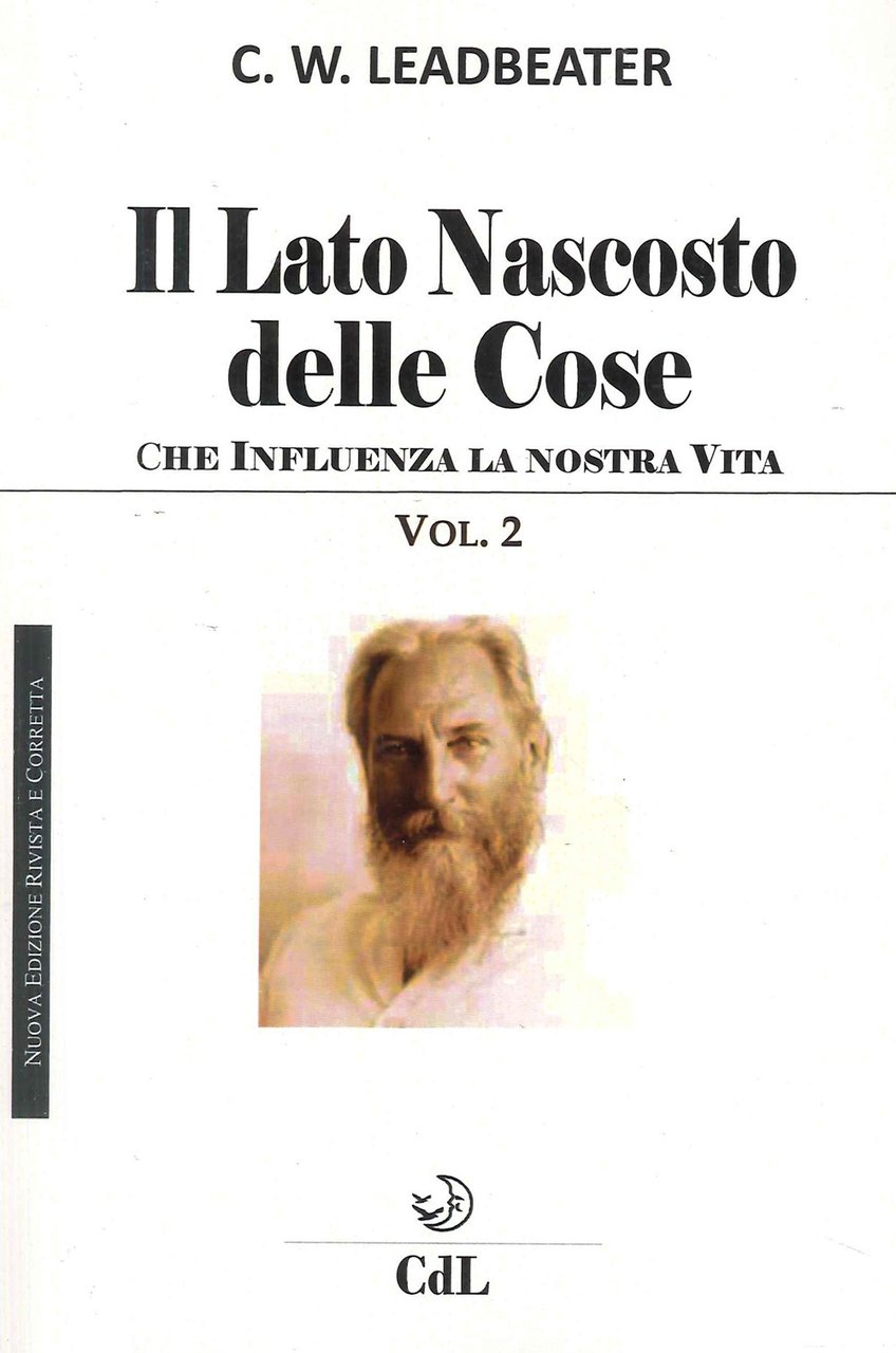 Il lato nascosto delle cose, Vol. 2