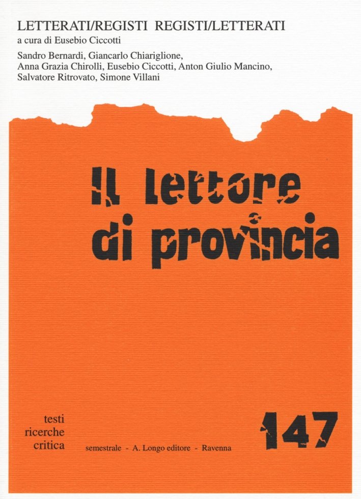 Il Lettore di Provincia. Rivista Semestrale. Anno XLVII, Vol. 147: … | Immagine principale